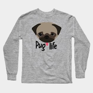 Pug life Long Sleeve T-Shirt